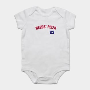 NEEDS' PIZZA 23 Baby Bodysuit